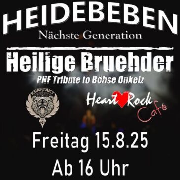 KRAFTAKT LIVE –15.08.2025 – HEIDEBEBEN EBSTORF